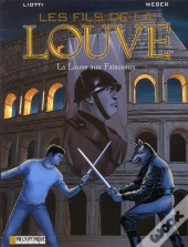Les Fils De La Louve T.5 ; La Louve Au Faisceau