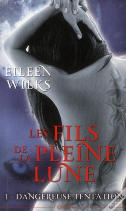 Capa do artigo Les Fils De La Pleine Lune T.1 : Dangereuse T