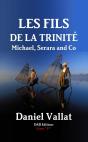 Les Fils De La Trinité - Michael, Serara And Co - Preview