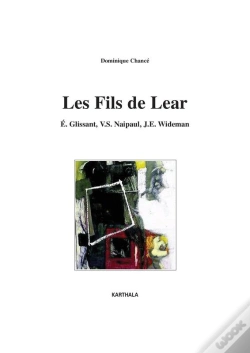 Capa do artigo Les Fils De Lear. E. Glissant, V.S. Naipaul, J.E. Wideman
