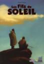 Les Fils Du Soleil (Édition 2008) - Preview