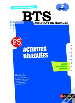 Capa do artigo Les Finalités ; Activités Déléguées ; F5 ; Bts Assistant De Manager 2ème Année