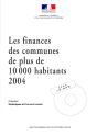 Les Finances Des Communes De Plus De 10 000 Habitants En 2004 - Preview