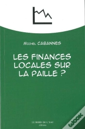 Capa do artigo Les Finances Locales Sur La Paille ?