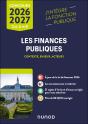 Les Finances Publiques ; Catégories A Et B ; Contexte, Enjeux, Acteurs (Édition 2026/2027) - Preview