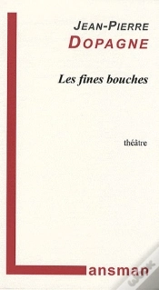 Capa do artigo Les Fines Bouches