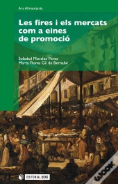 Les Fires I Els Mercats Com A Eines De Promoció