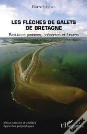 Capa do artigo Les Flèches De Galets De Bretagne ; Évolutions Passées, Présentes Et Futures