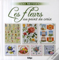 Capa do artigo Les Fleurs Au Point De Croix ; 500 Motifs