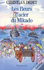 Les Fleurs D'Acier Du Mikado