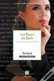 Capa do artigo Les Fleurs De Bach... ; Enquête Au Pays Des Élixirs