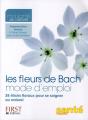 Les Fleurs De Bach Mode D'Emploi - Preview