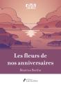 Les Fleurs De Nos Anniversaires - Preview