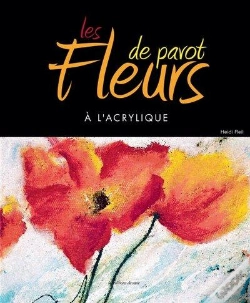 Capa do artigo Les Fleurs De Pavot A L'Acrylique