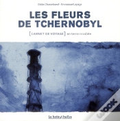 Capa do artigo Les Fleurs De Tchernobyl