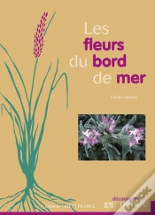 Capa do artigo Les Fleurs Du Bord De Mer ; Manche Atlantique Mediterranee