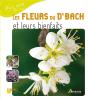 Les Fleurs Du Dr Bach Et Leurs Bienfaits - Preview