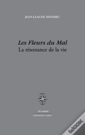 Capa do artigo Les Fleurs Du Mal ; La Résonance De La Vie