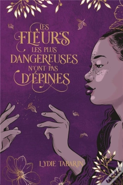 Capa do artigo Les Fleurs Les Plus Dangereuses N'Ont Pas D'Épines