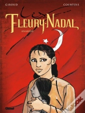 Les Fleury-Nadal Tome 4 ; Anahide