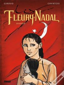 Les Fleury-Nadal Tome 4 ; Anahide