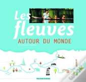 Les Fleuves Autour Du Monde