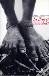 Les Fleuves Immobiles