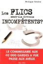 Les Flics Sont-Ils Devenus Incompétents ? - Preview