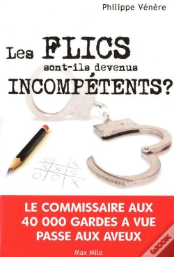 Capa do artigo Les Flics Sont-Ils Devenus Incompétents ?