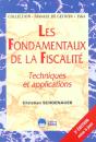 Les Fondamentaux De La Fiscalite ; Techniques Et Applications ; 3e Edition - Preview