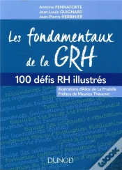 Capa do artigo Les Fondamentaux De La Grh ; 100 Notions Clés Illustrées