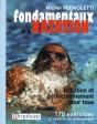 Les Fondamentaux De La Natation ; Initiation Et Perfectionnement Pour Tous - Preview
