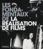 Les Fondamentaux De La Réalisation De Films - Preview