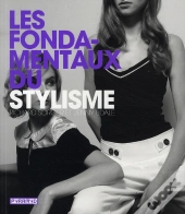 Les Fondamentaux Du Stylisme