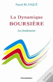 Les Fondements De La Dynamique Boursière