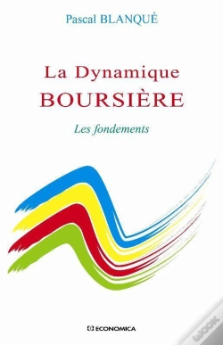Capa do artigo Les Fondements De La Dynamique Boursière