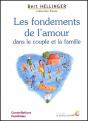 Les Fondements De L'Amour ; Dans Le Couple Et La Famille - Preview