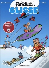 Les Fondus De La Glisse Tome 2