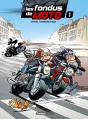 Les Fondus De Moto Tome 1 - Preview
