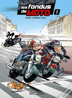 Capa do artigo Les Fondus De Moto Tome 1