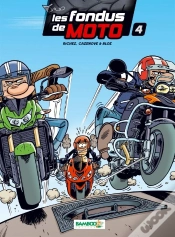 Capa do artigo Les Fondus De Moto Tome 4