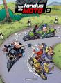 Les Fondus De Moto Tome 9 - Preview