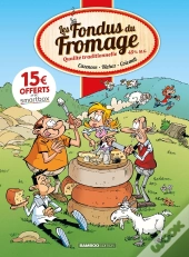 Les Fondus Du Fromage