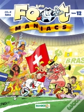 Les Foot Maniacs T.12 Couv Suisse
