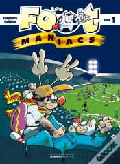 Capa do artigo Les Foot Maniacs Tome 1