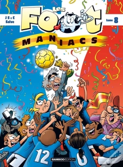 Capa do artigo Les Foot Maniacs Tome 8