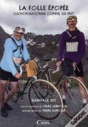 Capa do artigo Les Forcenés De La Route Luchon-Bayonne Comme En 1910
