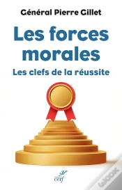 Capa do artigo Les Forces Morales : Les Clefs De La Réussite