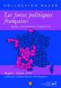 Les Forces Politiques Françaises ; Genèse, Enfironnement, Recomposition ; Rapport Anteios 2007 - Preview