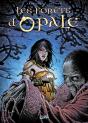Les Forêts D'Opale Tome 7 : Les Dents De Pierre - Preview